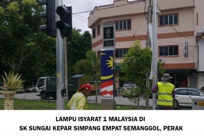 LAMPU ISYARAT 1 MALAYSIA DI SK SUNGAI KEPAR SIMPANG EMPAT ...